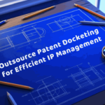 Outsource Patent Docketing